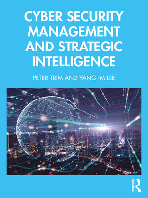cover image of Cyber Security Management and Strategic Intelligence